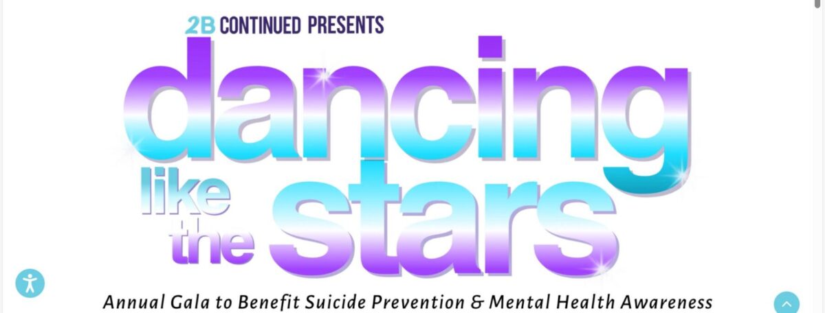 Dancing like the stars with gala info for suicide prevention & mental health awareness.